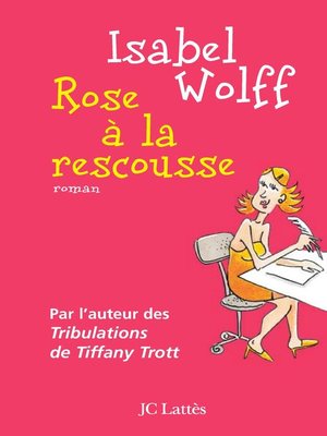 cover image of Rose à la rescousse